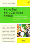 Kiiye zel Kalc Zayflama Rehberi - Prof. Dr. Metin ZATA - TIKLAYINIZ...